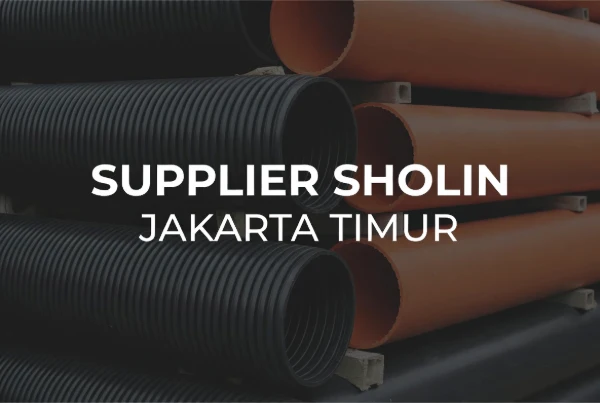 Supplier Sholin Jakarta Timur